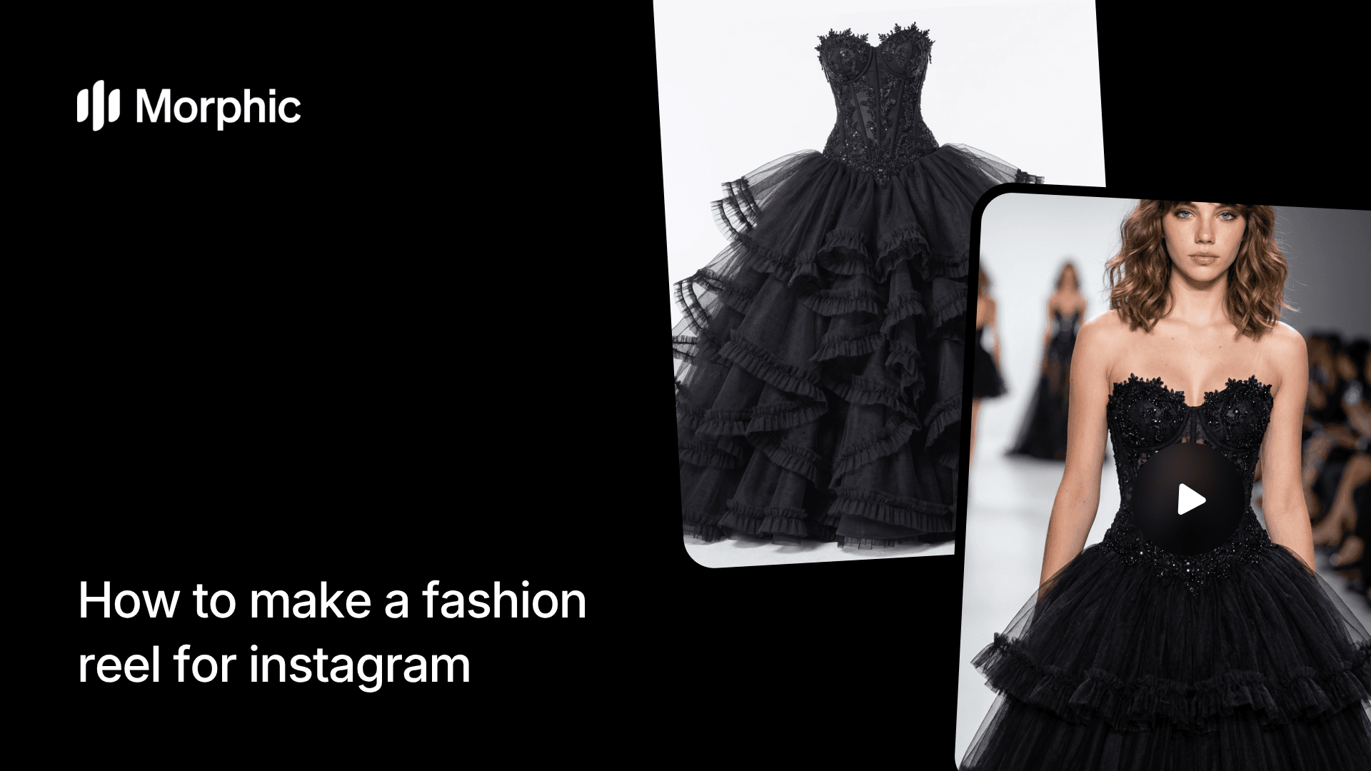 How to make a fashion reel for Instagram